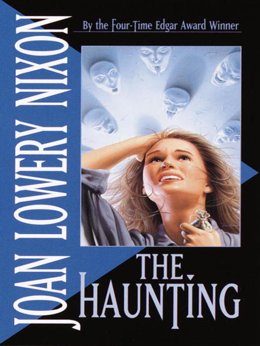 Title details for The Haunting by Joan Lowery Nixon - Available
